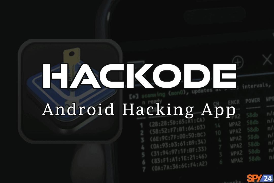 آموزش گام به گام هک گوشی با برنامه Hackode